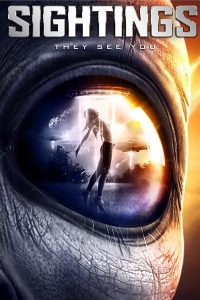 Download Sightings (2017) Dual Audio (Hindi-English) 480p [300MB] || 720p [1.1GB]