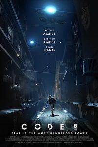 Download Code 8 (2019) Dual Audio [Hindi & English] BluRay 480p [440MB] || 720p [890MB] || 1080p [1.8GB]