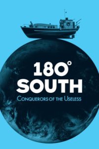 Download 180° South (2010) {English} WebRip 720p [796MB] || 1080p [1.6GB]