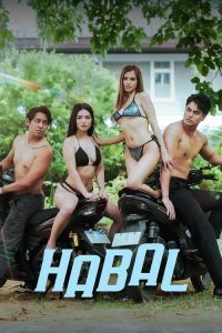 Download [18+] Habal (2025) [In Tagalog + ESubs] WEB-DL 480p [226MB] || 1080p [937MB] || 2160p [3.1GB]