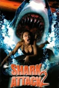 Download Shark Attack 2 (2000) Dual Audio {Hindi-English} Esubs WEB-DL 480p [303MB] || 720p [834MB] || 1080p [1.9GB]