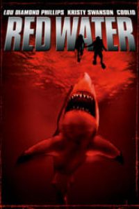 Download Red Water (2003) Dual Audio (Hindi-English) WeB-DL 480p [330MB] || 720p [1.1GB]
