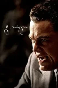 Download J. Edgar (2011) Dual Audio (Hindi-English) 480p [598MB] || 720p [1.4GB] || 1080p [2.4GB]