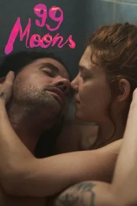 Download {18+} 99 Moons (2022) [In German + ESubs] HD 480p [361MB] || 720p [1GB] || 1080p [1.7GB]