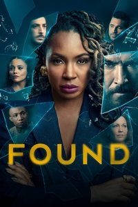 Download Found (Season 1) Dual Audio {Hindi-English} WeB-HD 480p [250MB] 720p [350MB] || 1080p [800MB]