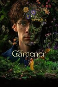 Download The Gardener (Season 1) Dual Audio {Hindi-English} WeB-DL 480p [185MB] || 720p [300MB] || 1080p [1.1GB]