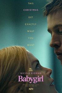 Download [18+] Babygirl (2024) Dual Audio {Hindi-English} BluRay 480p [534MB] || 720p [1.2GB] || 1080p [2.6GB]