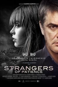 Download [18+] Strangers of Patience (2018) Dual Audio [HINDI & RUSSIAN] WEB-DL 480p [353MB] || 720p [835GB] || 1080p [1.6GB]
