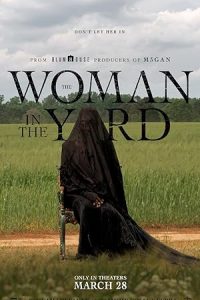 Download The Woman in the Yard (2025) [ENGLISH] WEB-DL 480p [301MB] || 720p [650MB] || 1080p [756MB]