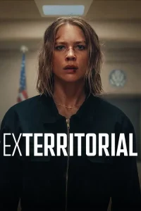 Download Exterritorial (2025) Dual Audio {Hindi-English} WEB-DL 480p [389MB] || 720p [932MB] || 1080p [2.1GB]