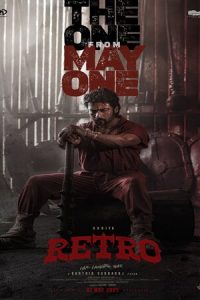 Download Retro (2025) Dual Audio [HINDI & Tamil] WEB-DL 480p [607MB] || 720p [1.5GB] || 1080p [3GB]