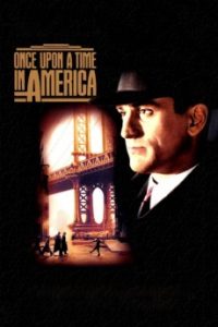 Download Once Upon a Time in America (1984) {English} BluRay 720p [1.4GB] || 1080p [2.7GB]
