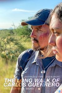 Download The Long Walk of Carlos Guerrero (2016) [In English] WEBRip 1080p [1.2GB]