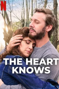 Download The Heart Knows (2025) Dual Audio [HINDI & ENGLISH] WEB-DL 480p [228MB] || 720p [465MB] || 1080p [838MB]