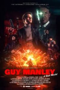 Download Guy Manley Super Spy (2024) Dual Audio {Hindi-English} WEB-DL 480p [342MB] || 720p [922MB]