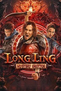 Download Long-Ling Mystery Grottos (2022) {Hindi} WEB-DL 480p [334MB] || 720p [749MB] || 1080p [1.7GB]