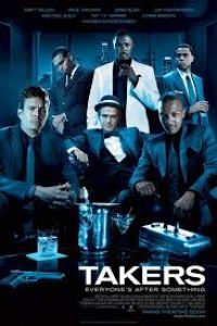 Download Takers (2010) Dual Audio [HINDI & ENGLISH] BluRay 480p [388MB] || 720p [824MB] || 1080p [1.8GB]