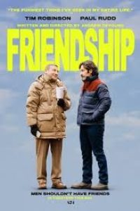 Download Friendship (2024) {English With Subtitles} 480p [300MB] || 720p [813MB] || 1080p [1.9GB]