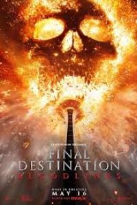 Download Final Destination 6: Bloodlines (2025) {Hindi Dubbed} WEBRip 480p [402MB] || 720p [669MB] || 1080p [1.3GB]