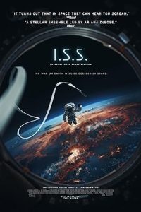 Download I.S.S. (2023) Dual Audio [HINDI & ENGLISH] BluRay 480p [275MB] || 720p [419MB] || 1080p [1.5GB]
