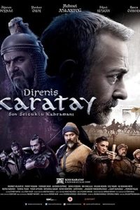 Download Direnis Karatay (2018) Dual Audio [HINDI & TURKISH] WEB-DL 480p [283MB] || 720p [1.1GB] || 1080p [2.2GB]