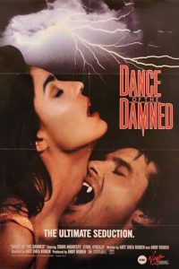 Download [18+] Dance of the Damned (1989) Dual Audio [Hindi Dubbed & English] BluRay 480p [295MB] || 720p [1GB] || 1080p [1.8GB]
