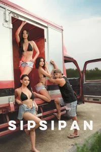 Download [18+] Sipsipan (2025) [In Tagalog + ESubs] WEB-DL 480p [226MB] || 720p [551MB] || 1080p [1.3GB]